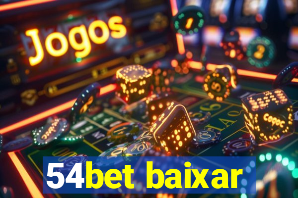 54bet baixar